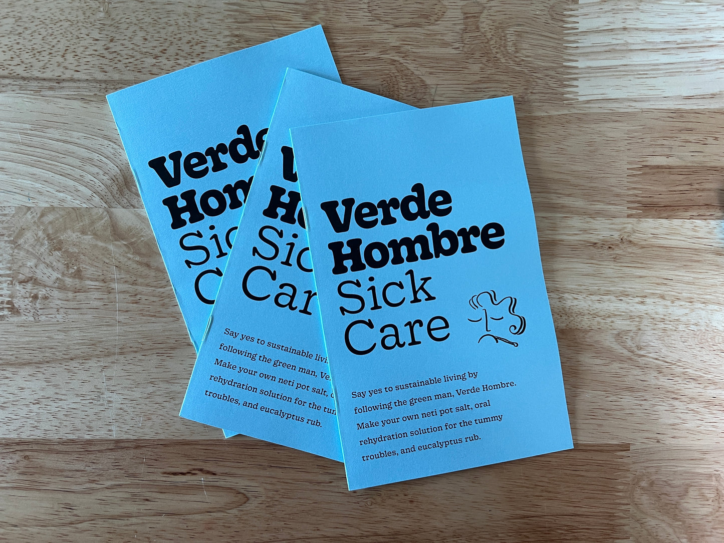 Verde Hombre: Sick Care